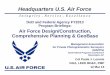 Headquarters U.S. Air Force · 2018-04-01 · FAIA, LEED BD&C, PMP 12 Mar 13 1 Management Association for Private Photogrammetric Surveyors ... Columbus AFB Grissom ARB Maxwell AFB