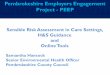 Sensible Risk Assessment in Care Settings, H&S Guidance ...€¦ · Risk assessment/H&S policy templates • Example risk assessments for 30 different businesses show you want completed