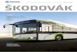 UDÁLOSTI Škoda Electric dodá elektrobusy pro Arrivu · UDÁLOSTI Společnost Škoda Electric si v těchto týdnech připsala významný exportní úspěch na zámoř-ském trhu