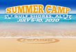 Flyer - Summer Camp 2020 · Wednesday, June17th Please let Bob know as soon as you decide to go. It will be very helpful to know who is going before the deadline. Title: Flyer - Summer