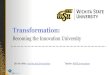 WSU Innovation Presentation IImedia.bizj.us/view/img/3463851/wsuinnovationpresentation-iii.pdf · Envision being part of a university where innovation, creativity, entrepreneurship