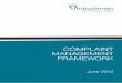 COMPLAINT MANAGEMENT FRAMEWORK...6 Complaint management framework June 2015 2.2 Facilitation: Make it easy for people to make complaints to your organisation Guiding principles for