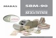 MABAS SBM-90mabaselectronics.com/uploads/187fd-mabas-sbm-90-user-manual.pdf · The SBM-90 will support you with a lot of new features and advantages. • The SBM-90 is constructed