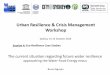 Urban Resilience & Crisis Management Workshop · Urban Resilience & Crisis Management Workshop Bruno Nguyen Sydney, 14-15 October 2016 The current situation regarding future water