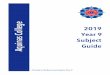 2019 Year 9 Subject Guide - Aquinas College, Southport Us/Documents/2019 Year 9 Subject … · Year 9 -2019 Page 4 This subject guide introduces you to the subjects offered at Aquinas