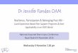 Dr Jennifer Farnden OAM - Brain Injury Australia · Dr Jennifer Farnden OAM National Acquired Brain Injury Conference Royal Ryde 8-9 November 2016 Resilience, Participation & Belonging