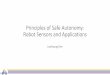 Principles of Safe Autonomy: Robot Sensors and Applicationspublish.illinois.edu/safe-autonomy/files/2020/04/2020_sensing_JKim.… · • Internal Sensors • Getting data from the