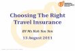 Choosing The Right Travel Insurance - Giagia.org.sg/pdfs/Industry/Misc/TravellingSeminar/Presentation_KohYe… · Title: Industry Results for 1Q07 Compared With Prior Year Author:
