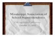 Mississippi Association of School Superintendentsda.mdah.ms.gov/musgrove/pdfs/25290.pdfPreliminary •Process and not an event •1st step in multi-year plan •Inclusivity/ownership