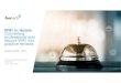 WiFi in Hotels - Wireless Broadband Alliance · 2019-06-24 · IoT and Big Data bring new opportunities to Hotels ... Sources: Telkonet, IBM Watson Improved operations & lower costs
