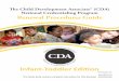 The Child Development Associate® (CDA) National ...• For CDAs with a Infant-Toddler credential, All coursework must be in early childhood education and/or child development for