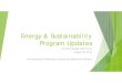 Energy & Sustainability Program Updates · EPA RESES Workshop Technical Assistance Grant Resilient Redesign Structured Decision Making Tool DASEES Workshop: September 21-22