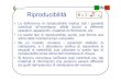 Riproducibilità 2 sR - L'Ente Italiano di Accreditamento · •Lo scarto tipo di riproducibilità, quindi, può fornire una stima della incertezza tipo composta. •Se un metodo