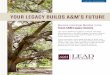 YOUR LEGACY BUILDS A&M’S FUTURE · MEMBERSHIP BENEFITS Members will be invited to annual appreciation events and recognized as a Heritage Member on the glass panels in Legacy Hall