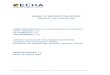 ANNEX XV RESTRICTION REPORT PROPOSAL FOR A …...Annankatu 18, P.O. Box 400, FI-00121 Helsinki, Finland | Tel. +358 9 686180 | Fax +358 9 68618210 | echa.europa.eu ANNEX XV RESTRICTION