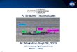 AI WORKSHOP Slides 09262019Final RevH · 2020-06-01 · AI-Trained Neural Network F-18Flight Trajectory Prediction q 10 Super-Sonic flights, 8 used for AI supervised learning, 2 used