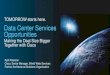 Data Center Services Opportunities - Cisco · Expand services portfolio beyond networking to provide end -to end solution to customers •Enhance employees’ cloud computing capabilities