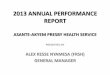 2013 ANNUAL PERFORMANCE REPORT...267,442 recorded in 2012 • 91.0% of all cases was insured. The total number of insured cases was 219,917 (excluding Agogo PHC and Kwahu Praso) which