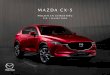 MAZDA CX-5 · 2020-06-30 · De efficiënte dieselmotor van de Mazda CX-5. Standaard met handgeschakelde 6-bak (automaat leverbaar). Voor wie veel op de weg zit en dan lange afstanden