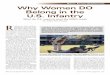 Digital EDition ommEntary Why Women DO Belong in the U.S. … · 2019-10-04 · “Why Women Do Not Belong in the U.S. Infantry” was a surreal and sober - ing experience. 1 It was
