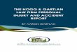 THE HOGG & GARTLAN LAW FIRM PERSONAL INJURY ......trooper so you can get a copy of the accident report. Additionally, write down details such as the date, time, location, speed, road