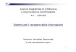 Laurea magistrale in Editoria e comunicazione multimedialepasca/corso/slides/lezione1.pdf · su appuntamento prima dell’inizio della lezione ... LINGUAGGIO SQL – PARTE III 