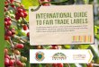 air t labels - Fair for Life Social & Fair Trade ... · Fair trade is a comprehensive approach, combining commitments toward economic, social, environ-mental development, building