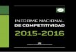 de Competitividad 2015-2016 - datacucuta.com€¦ · Presidente de la república, Juan Manuel Santos, por abrir siempre un espacio de discusión para la agenda y por su con-fianza