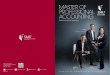 MASTER OF PROFESSIONAL ACCOUNTING MASTER OF PROFESSIONAL ACCOUNTING · 2012-10-30 · Tuition S$36,000 * Tuition fees are locked in once the student enters the programme. The Singapore