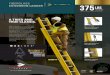 TOUGHEST - Louisville Ladder€¦ · LOUISVILLE LADDER.COM 1.800.666.2811 FE4224HD *MAX. REACH = 5-FT 7-IN PERSON WITH 12-IN VERTICAL REACH Additional Accessories FIBERGLASS EXTENSION
