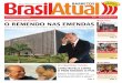 orçamento do estado Política o remendo nas emendas · vro A Privataria Tucana, do jornalista Amaury Ribeiro Jr., de 320 páginas – 200 de tex-to jornalístico e 120 de repro-dução
