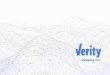 Introduction | 2018...Introduction | 2018 will deliver the truth in numbers that matter. Verity is a new proprietary analytics platform designed to become the single source of truth