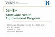Statewide Health Improvement Program€¦ · Overweight and Obesity in the United States Conclusion: Among patients who were overweight or obese, patient reports of being told by