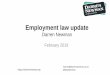 Employment law update – Darren Newman, Darren Newman ... · employed plumber could claim ... •Employer believes that employee does not have right to work in UK and dismisses him