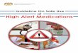 Pharmaceutical Services Division, Ministry of Health Malaysiajknj.jknj.moh.gov.my/farmasi/garispanduan/[2011] Guideline on safe … · GUIDELINE ON SAFE USE OF HIGH ALERT MEDICATIONS
