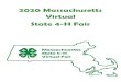 2020 MASSACHUSETTS VIRTUAL STATE 4-H FAIR...2020/08/06  · 2020 MASSACHUSETTS VIRTUAL STATE 4-H FAIR 2 Welcome to the Massachusetts Virtual State 4-H Fair! During this very unusual