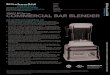 KSBC1B0 Series COMMERCIAL BAR BLENDER · KSBC1B0 Series COMMERCIAL BAR BLENDER NSF CERTIFIED FOR COMMERCIAL USE • POWERFUL 3.5 PEAK HP MOTOR – At the heart of the KitchenAid®