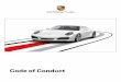 Code of Conduct - Porsche · human rights. We respect, protect and promote all regulations in force to protect human rights and children’s rights (hereinafter called human rights)