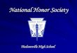 National Honor Society - Amazon Web Services · National Honor Society Hudsonville High School . What is NHS? Founded in 1921 by Dr. Edward Rynearson. Recognition program for American