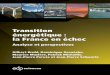 Transition énergétique : la France en échecarceavalduc.fr/wp-content/uploads/2018/12/transition... · 2018-12-21 · 6 Transition énergétique la rance en échec plutôt revenir