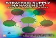 9780273651000 COVER.qxd 11/29/07 2:43 PM Page 1 …mim.ac.mw/books/Cousins Strategic Supply Management 1st txtbk.pdf · bureaucratic business function. Strategic Supply Management: