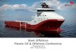 Siem Offshore Pareto Oil & Offshore Conference Siem Offshore – Company Profile 4 Background and status • Established in July 2005. • Owner and operator of Offshore Support Vessels