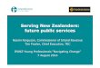 Serving New Zealanders: future public servicesipanz.org.nz/Folder?Action=View File&Folder_id=103&File... · Serving New Zealanders: future public services Naomi Ferguson, Commissioner