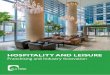 HOSPITALITY AND LEISURE - DLA Piper/media/Files/Insights/... · service, gain new customer loyalty and capitalise on new efficiencies. Whilst technological innovation can be a game