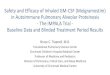 Safety and Efficacy of Inhaled GM -CSF (Molgramostim) in ... · 10/8/2019  · - The IMPALA Trial - Baseline Data and Blinded Treatment Period Results Bruce C. Trapnell, M.D. Translational