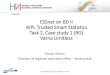 ESSnet on BD II WPL Trusted Smart Statistics Task 2, Case study … · 2019-08-01 · Task 2, Case study 1 (BG) Varna Limitless Deyan Slavov . Director of regional statistical office