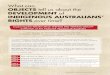 INDIGENOUS AUSTRALIANS’ RIGHTS over time?Resources/~/media/807...Australians — Indigenous and non-Indigenous — who fought to improve the rights of Australia’s Aboriginal and