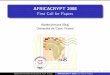 AFRICACRYPT 2008 First Call for Papers · 2007-09-15 · Africacrypt 2008 Call for Papers Original papers on all technical aspects of cryptology are solicited for submission to Africacrypt
