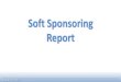 SOFT SPONSORING REPORT - Marktest · SOFT SPONSORING REPORT 9 Tops Soft Sponsoring – 1 a 31 de Outubro de 2017 * TOP Canais CANAIS INSERÇÕES DURAÇÃO INVESTIMENTO GRP’S COV%