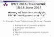 IPST 2015 / Dubrovnik 15-18 June 2015 2015 Keynote.pdf · 1968 Transients Program (TP=EMTP Mode 0), 4000 statements . 1973 Dommel moved to Univ. British Columbia. Scott - Meyer succeeded